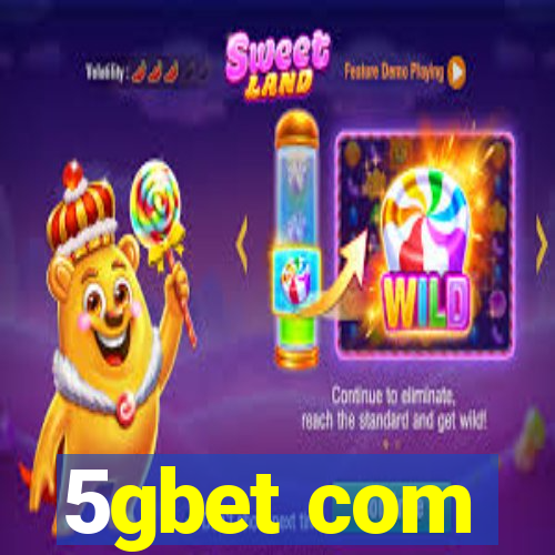 5gbet com